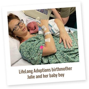 LifeLong Adoptions birthmother Julie and her baby boy